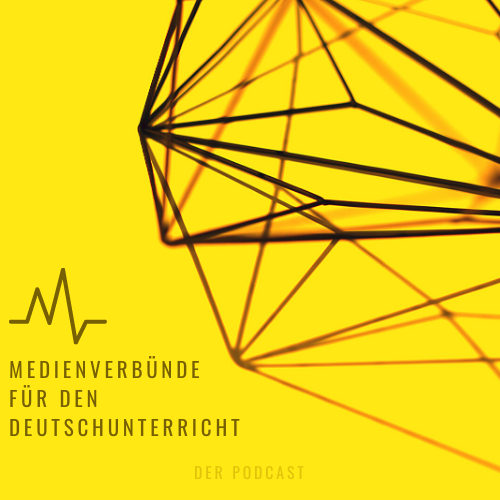 Cover des Podcasts "Medienverbünde für den Deutschunterricht"
